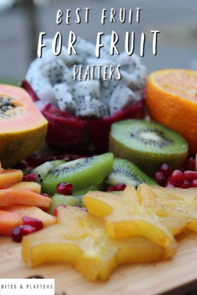 best fruit for fruit platters